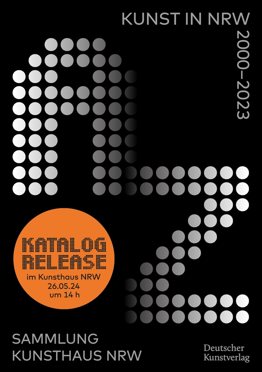 Katalog Release »AZ Kunst in NRW 20002023. Sammlung Kunsthaus NRW